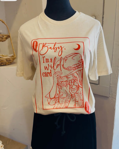 BABY I'M A WILD CARD GRAPHIC TEE - IVORY- REG/CURVY