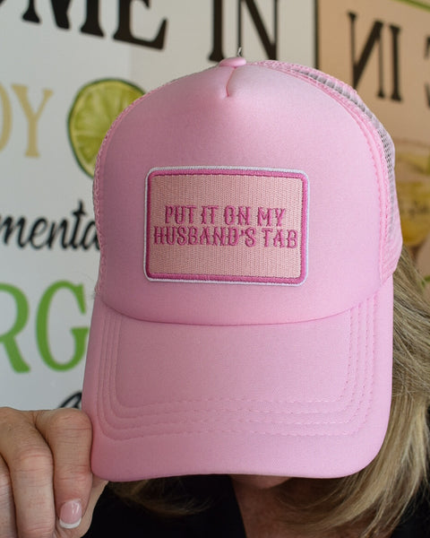 PUT IT ON MY HUSBAND'S TAB TRUCKER HAT-  LT PINK