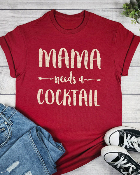 MAMA NEEDS A COCKTAIL - CARDINAL RED